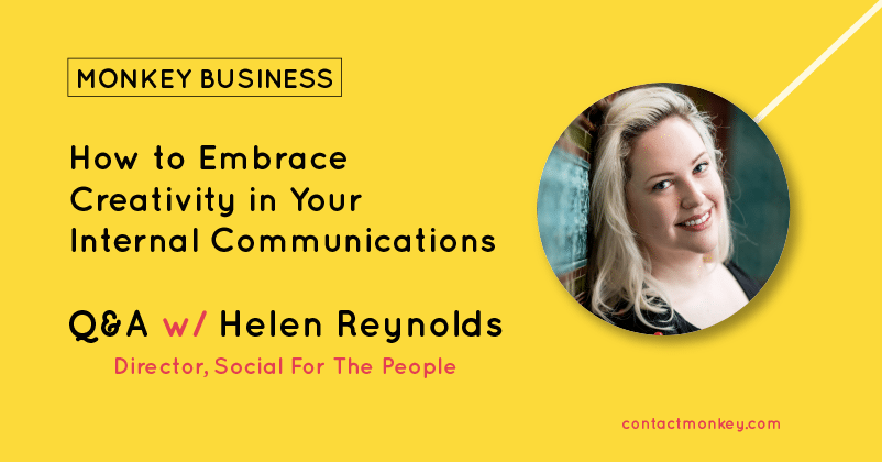 Embracing Creative Internal Communications: Monkey 