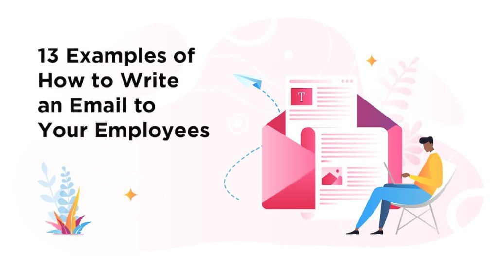 How To Write An Email To Your Employees Examples How To Write An Email To Your Employees Examples