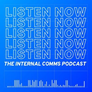 Image for the Internal Comms podcast