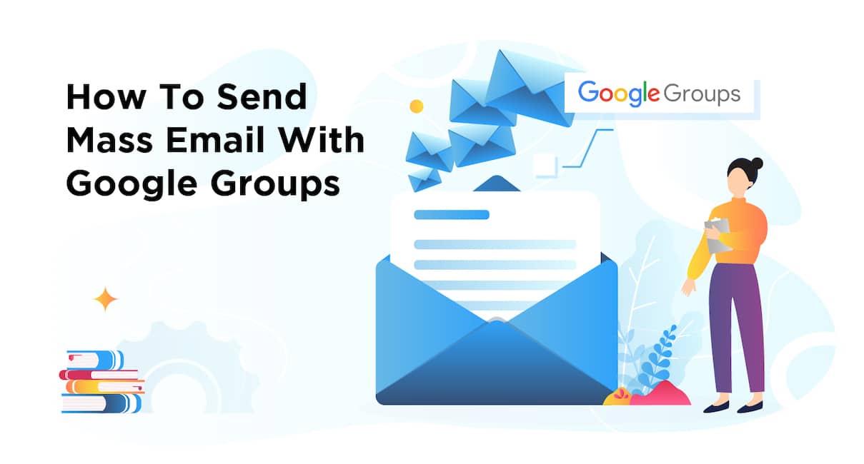 How To Send Mass Email To Google Groups For Business With Gmail