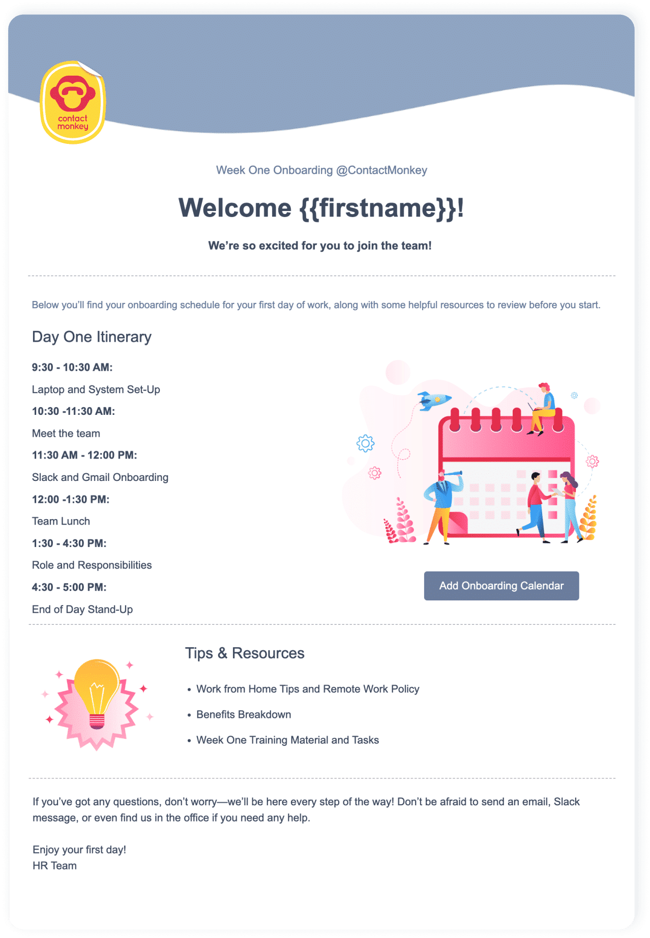 Contactmonkey onboarding email template for new employees with Day One itinerary and button to add itinerary to calendar, plus tips & resources links.