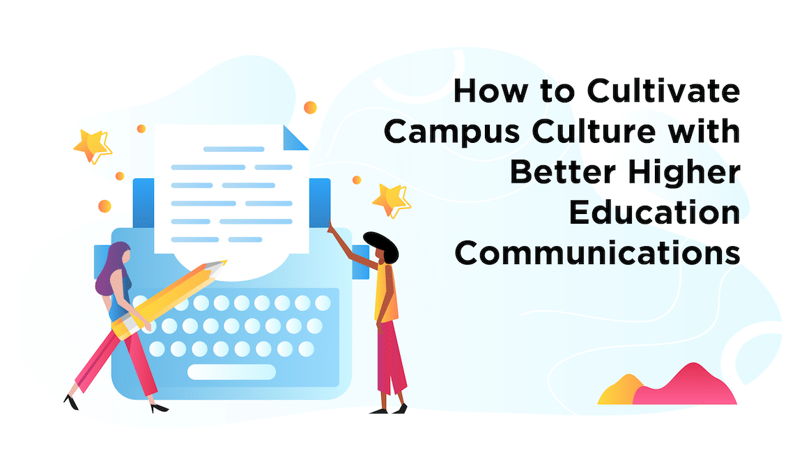 7 Higher Education Communications Strategies For 2025